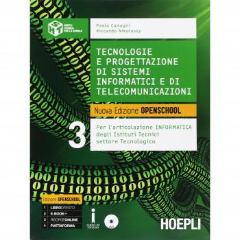 Tecnologie e progettazione di sistemi informatici e di telecomunicazioni. Per gli Ist. tecnici industriali. Con e-book. Con espansione online (Vol. 3)