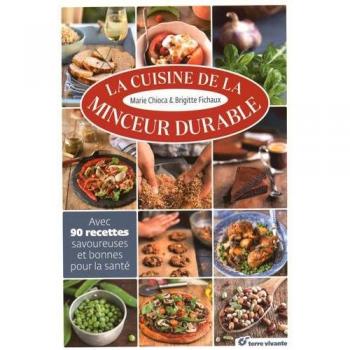La cuisine de la minceur durable