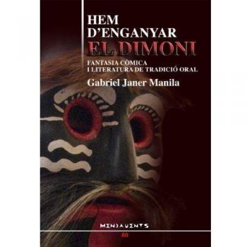HEM D'ENGANYAR EL DIMONI