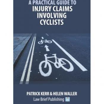 A Practical Guide to Injury Claims involving Cyclists