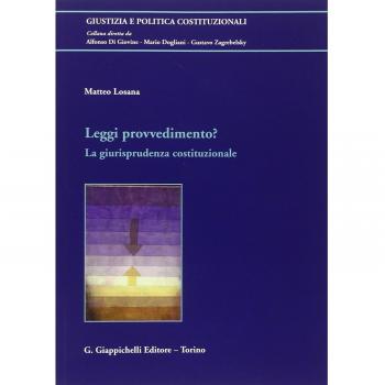 Leggi provvedimento? La giurisprudenza costituzionale