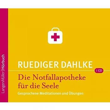 Die Notfallapotheke für die Seele, 1 Audio-CD: Heilende ... | Buch | Zustand gut