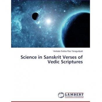 Science in Sanskrit Verses of Vedic Scriptures