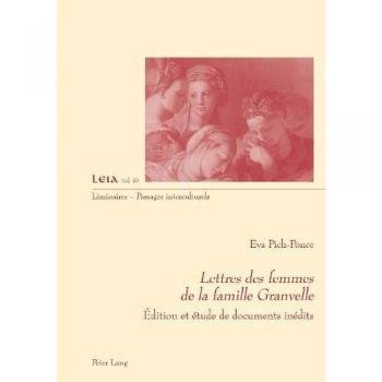 Lettres des femmes de la famille Granvelle: Édition et étude de documents inédits