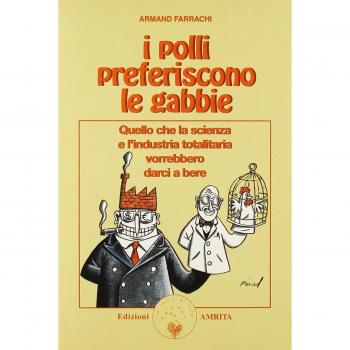 I Polli Preferiscono le Gabbie