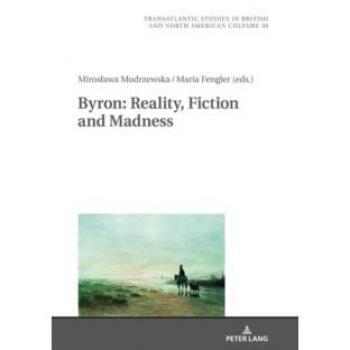Vitalsource Technologies, Inc. Byron: Reality, Fiction And Madness