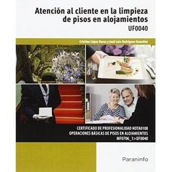 Atención al cliente en la limpieza de pisos en alojamientos