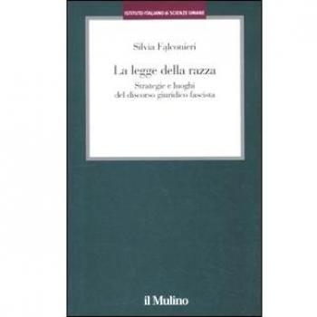 La legge della razza. Strategie e luoghi del discorso giuridico fascista