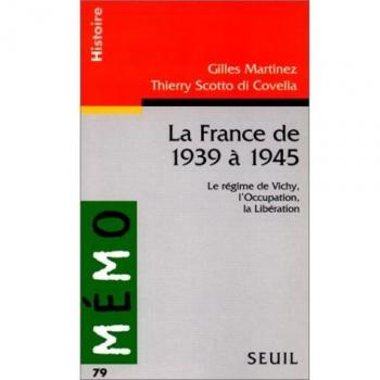 la France De 1939 a 1945 (Memo)