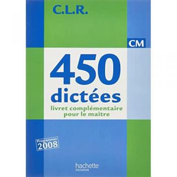 CLR 450 dictées CM