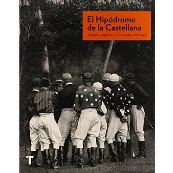 El Hipódromo de la Castellana