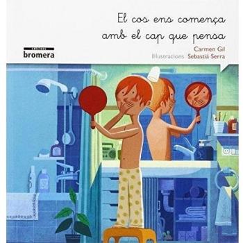 Els cos ens comença amb el cap que pensa.