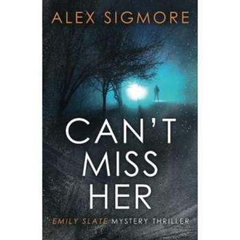 Can't Miss Her