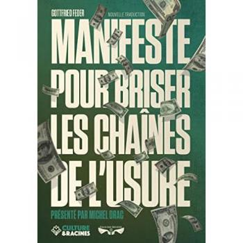 Manifeste pour briser les chaines de l'usure (Nouvelle Traduction)