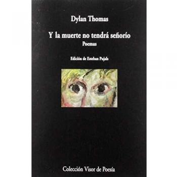 Y la muerte no tendrá señorío: Poemas: 1081