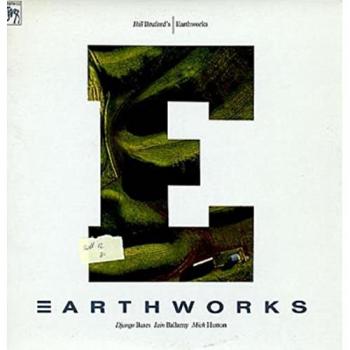 Bill Bruford – Earthworks (EGED48, 1987 UK Vinyl)