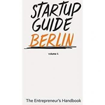 Startup Guide Berlin Vol. 4