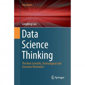 Data Science Thinking: The Next Scientific, Technological and Economic Revolution