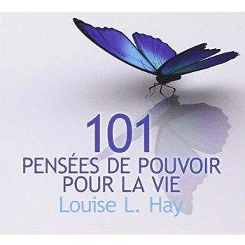 101 pensées de pouvoir pour la vie