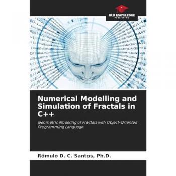 Santos, Ph. D.: Numerical Modelling and Simulation of Fractals in C++