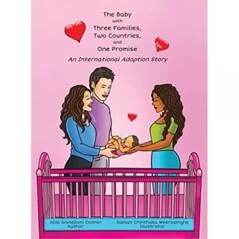 The Baby with Three Families Two Countries and One Promise