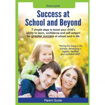 Parent Guide: Success at School and Beyond