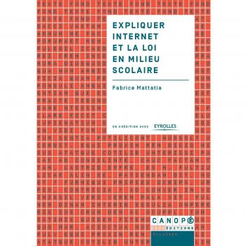 Expliquer Internet et la loi en milieu scolaire