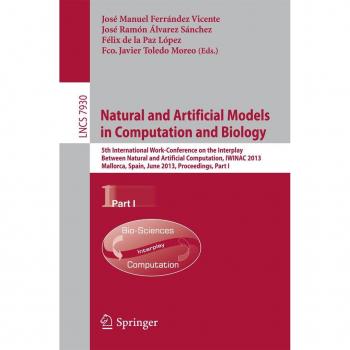 Natural and Artificial Models in Computation and Biology