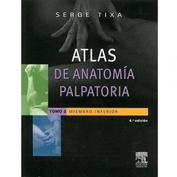 Atlas De Tecnicas Articulares Osteopaticas Tomo 2 Pelvis Y Charnela Lumbosacra
