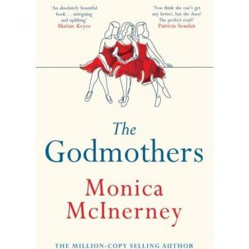 The Godmothers : The Irish Times bestseller that Marian Keyes calls 'absolutely beautiful'