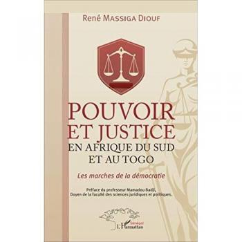 Pouvoir et justice en Afrique du Sud et au Togo