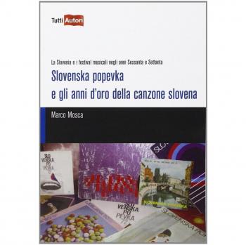 Slovenska popevka e gli anni d'oro della canzone slovena