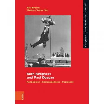 Ruth Berghaus und Paul Dessau: Komponieren