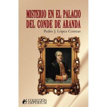 Misterio en el palacio del conde de aranda.