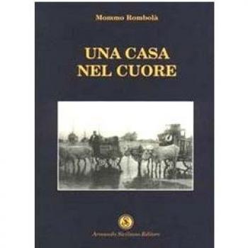 Una casa nel cuore