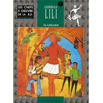 CHEFS-D'OEUVRE DE LA BD T8 . L'ESPIEGLE LILI (Classiques)