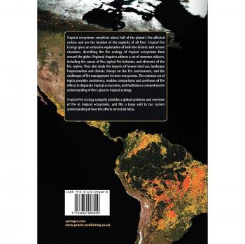 Tropical Fire Ecology: Climate Change, Land Use and Ecosystem Dynamics