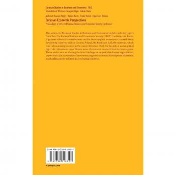 Eurasian Economic Perspectives: Proceedings of the 22nd Eurasia Business and Economics Society Conference (Eurasian Studies in Business and Economics)