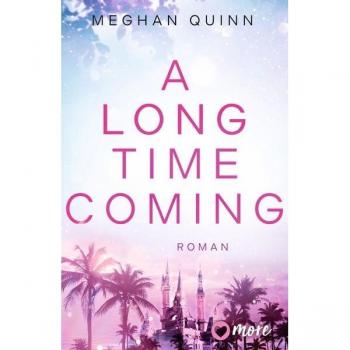 A Long Time Coming