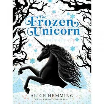 The Frozen Unicorn (Dark Unicorns)