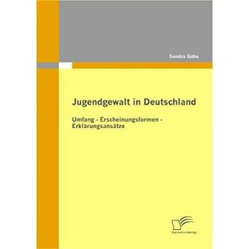 Jugendgewalt in Deutschland: Umfang