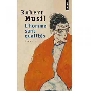 L'Homme sans qualités, tome 2 ((nouvelle édition)) (Points, 2