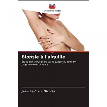 Biopsie à l'aiguille: Étude pré-chirurgicale sur le cancer du sein. Un programme de cinq ans