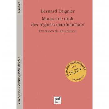 Manuel de droit des régimes matrimoniaux