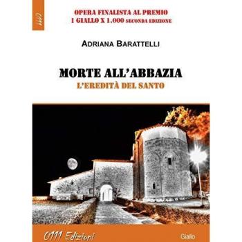 Morte all'abbazia. L'eredità del Santo