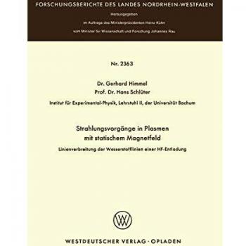 Strahlungsvorgänge in Plasmen mit statischem Magnetfeld: Linienverbreiterung der Wasserstofflinien einer HF-Entladung