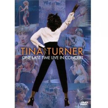 Tina Turner : One Last Time en direct