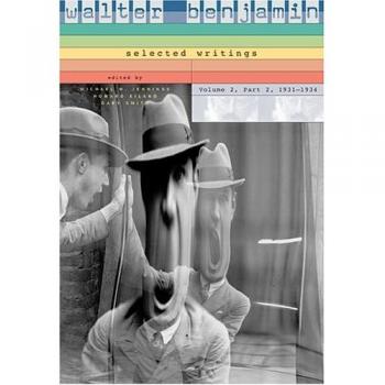 Walter Benjamin: 1931-1934 v. 2, Pt. 2: Selected Writings