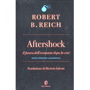 Aftershock. Il futuro dell'economia dopo la crisi