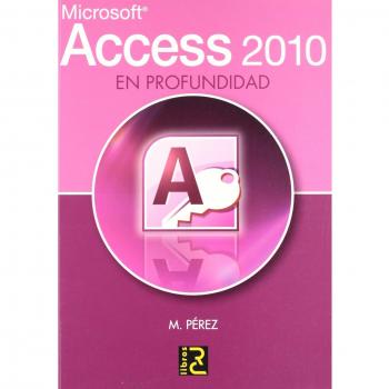 ACCESS 2010 EN PROFUNDIDAD